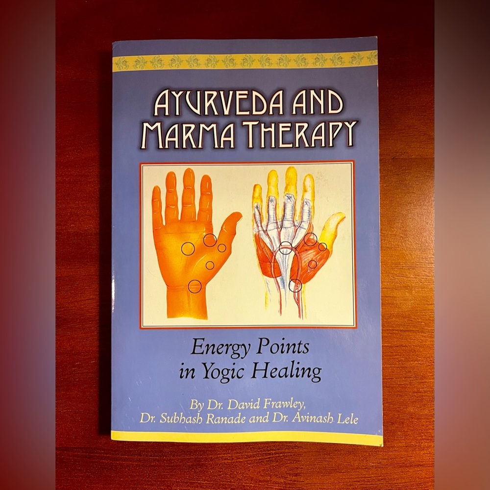Ayurveda and Marma Therapy Book